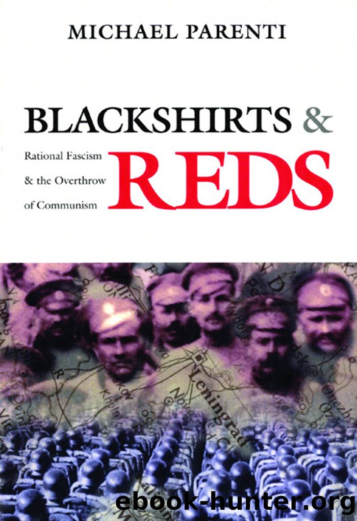 Blackshirts and Reds by Michael Parenti