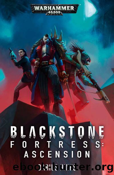 Blackstone Fortress: Ascension (Blackstone Fortress: Warhammer 40,000 Book 2) by Darius Hinks