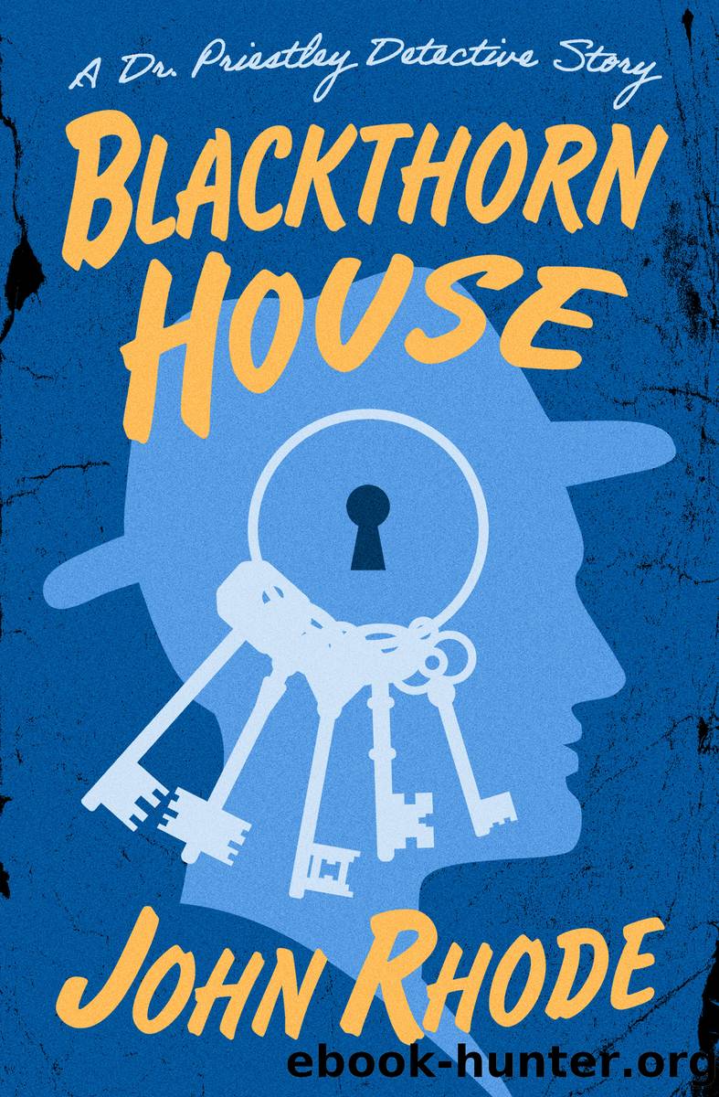 Blackthorn House by John Rhode