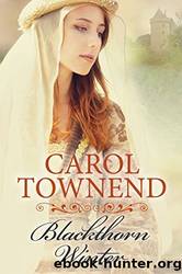 Blackthorn Winter by Carol Townend