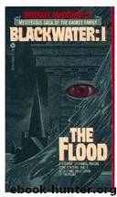 Blackwater, I: The Flood by Michael Mcdowell