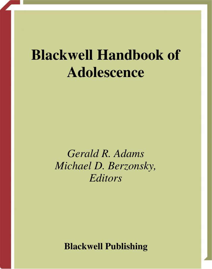 Blackwell Handbook of Adolescence by Gerald R. Adams Michael Berzonsky
