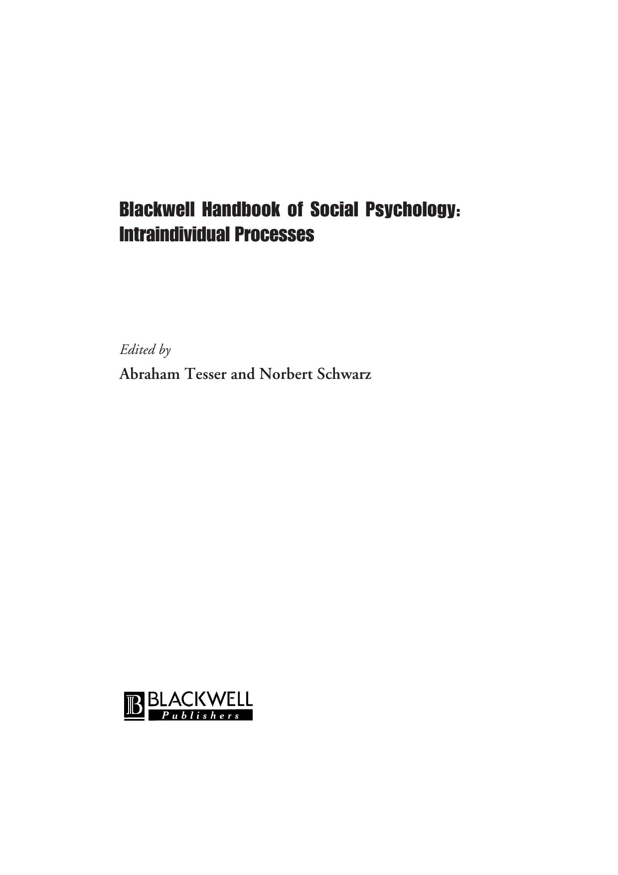 Blackwell Handbook of Social Psychology : Intraindividual Processes by Abraham Tesser; Norbert Schwarz