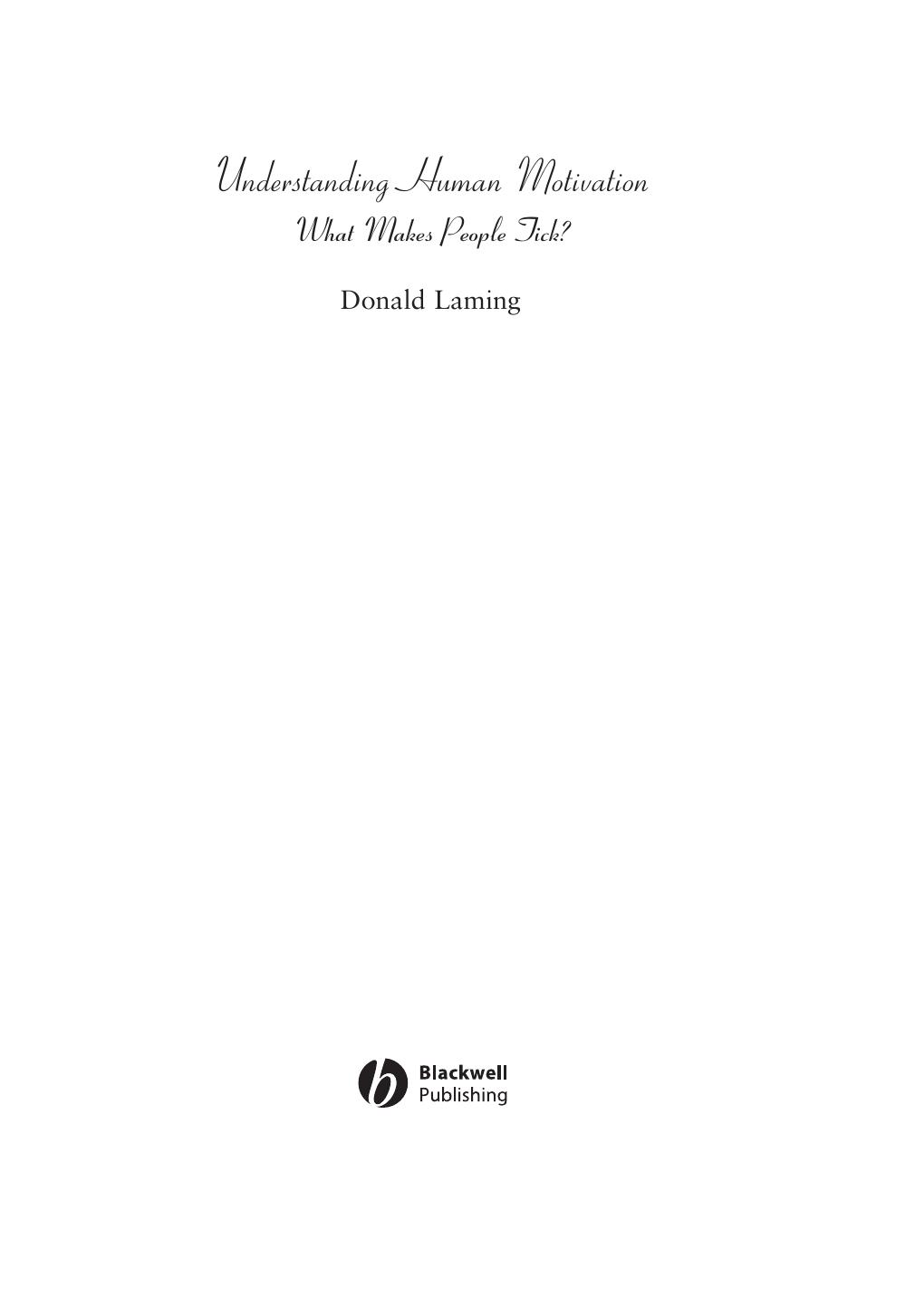 Blackwell Publishing Understanding Human Motivation What Makes People Tick by Unknown