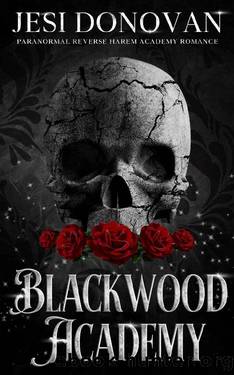 Blackwood Academy: Paranormal Reverse Harem Academy Romance (The Blackwood Five Book 1) by Jesi Donovan