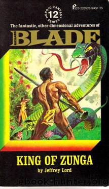 Blade #12 - King of Zunga by Jeffrey Lord