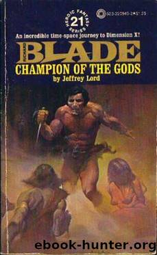 Blade #21 - Champion of the Gods by Jeffrey Lord