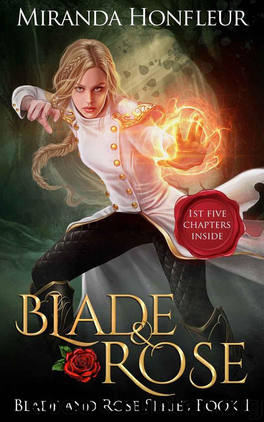 Blade & Rose by Miranda Honfleur