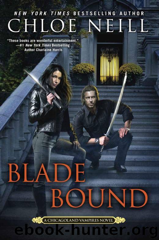 Blade Bound (Chicagoland Vampires) by Neill Chloe