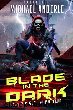 Blade In The Dark (C.O.R.P.S.E. Book 2) by Michael Anderle