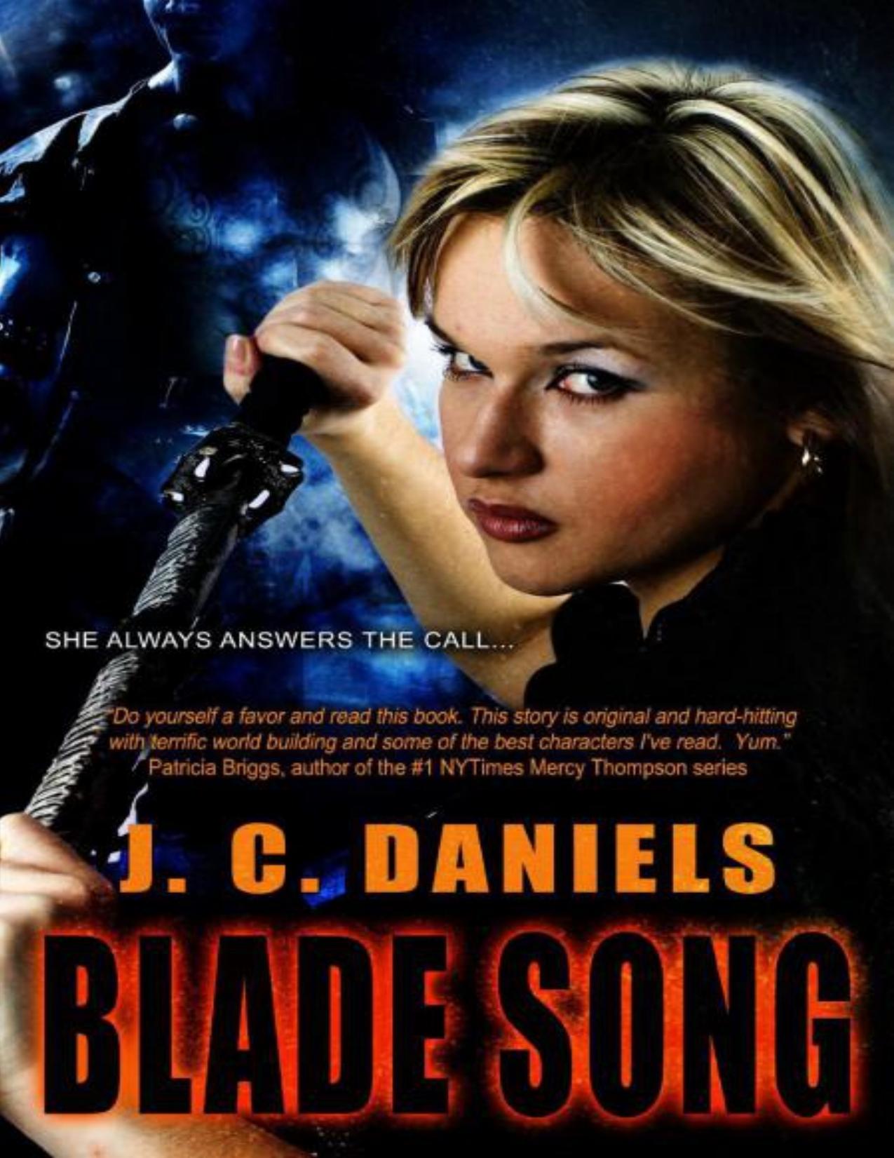 Blade Song by J. C. Daniels