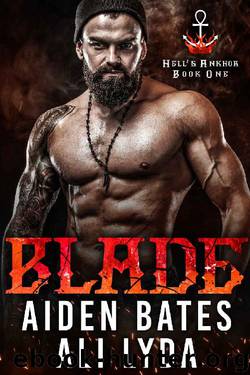 Blade by Aiden Bates & Ali Lyda