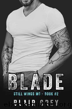 Blade by Blair Grey