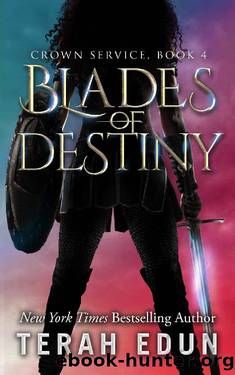 Blades Of Destiny by Terah Edun