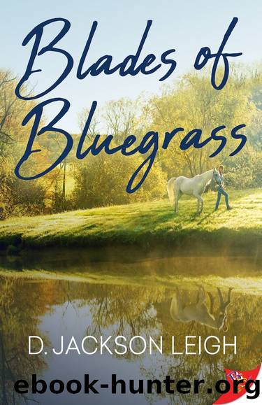 Blades of Bluegrass by D. Jackson Leigh