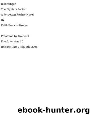 Bladesinger by Strohm Keith Francis