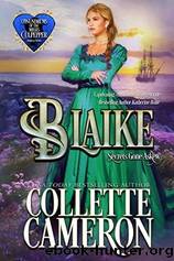 Blaike: Secrets Gone Askew by Collette Cameron