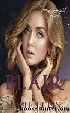 Blair: A Forbidden Love, Omegaverse (Get Knotted Book 1) by Evie Ellis