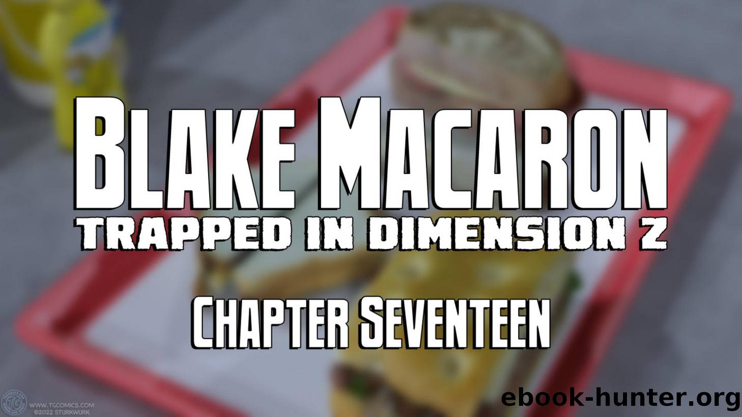 Blake Macaron - Chapter Seventeen by SturkWurk