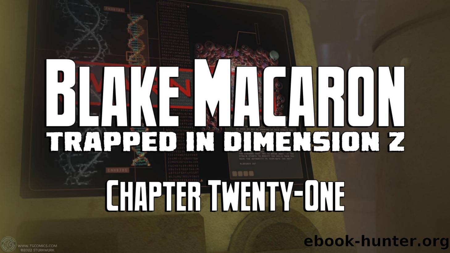 Blake Macaron - Chapter Twenty-One by SturkWurk