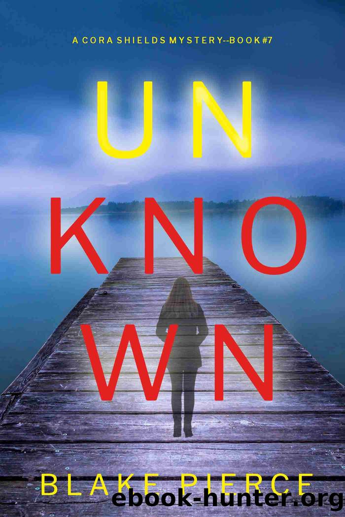 Blake Pierce - [Cora Shields 07] by Blake Pierce