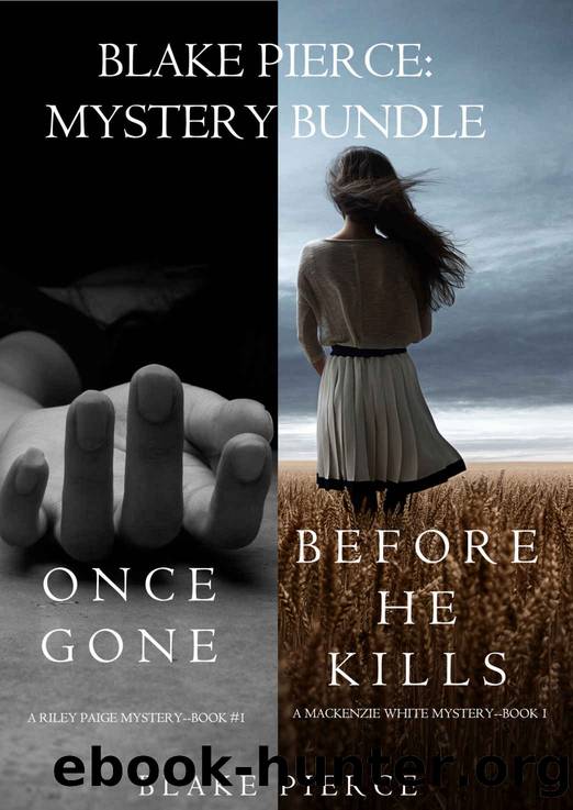 Blake Pierce: Mystery Bundle by Blake Pierce