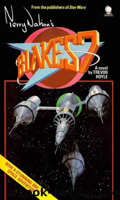 Blakes 7 by Trevor Hoyle