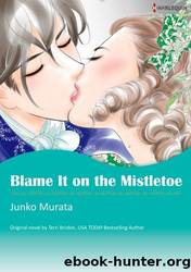 Blame It On The Mistletoe by Terri Brisbin