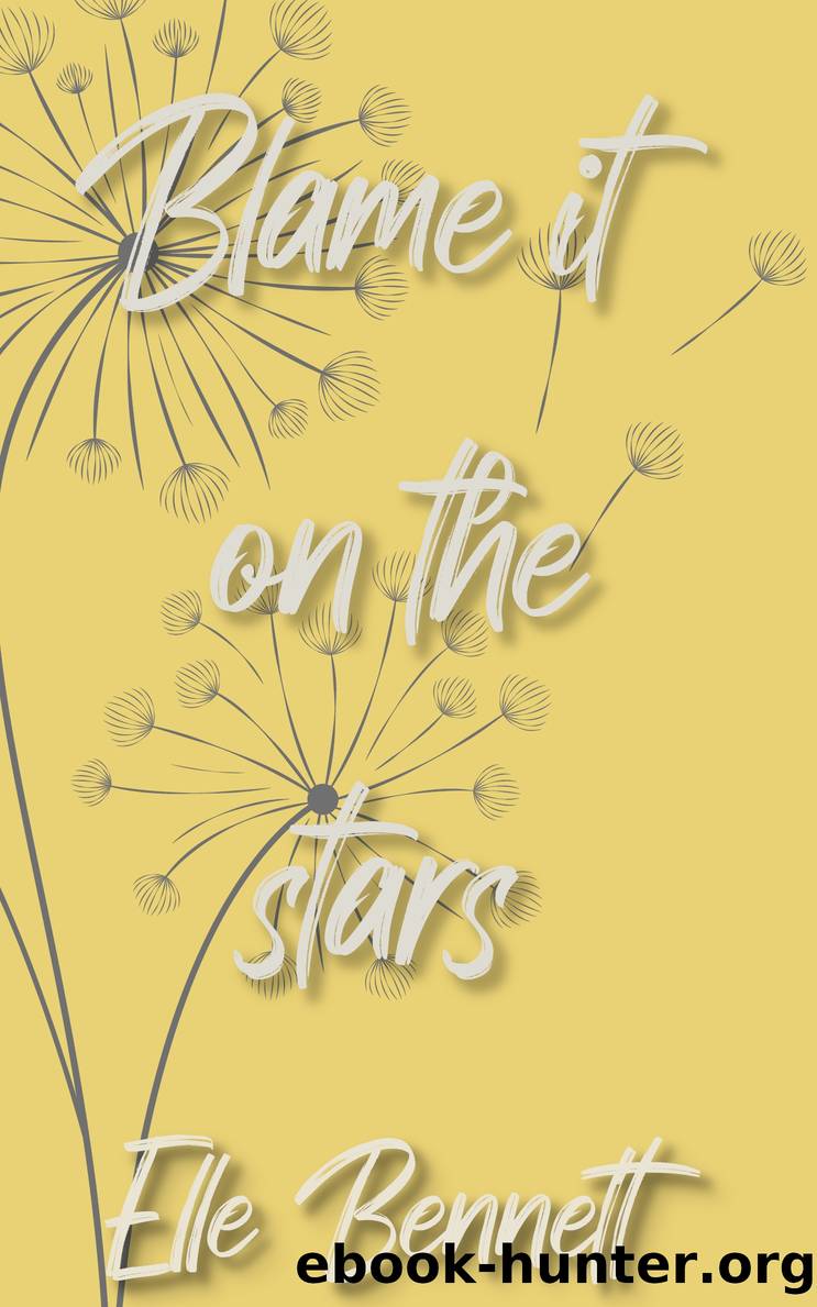 Blame It On the Stars by Elle Bennett