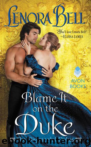 Blame It on the Duke (The Disgraceful Dukes #3) by Lenora Bell