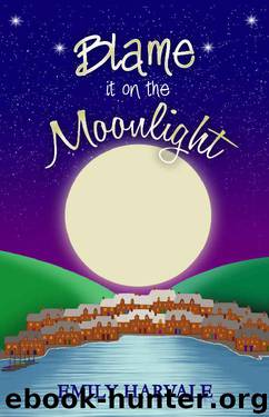 Blame it on the Moonlight by Emily Harvale