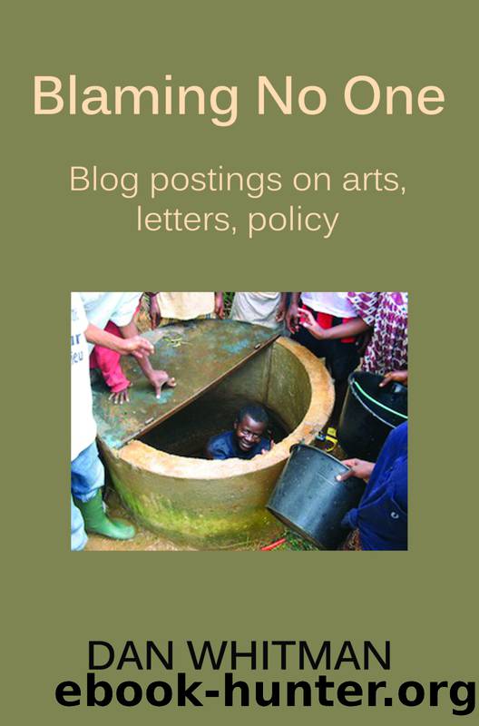 Blaming No One by Whitman Dan;