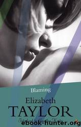 Blaming by Elizabeth Taylor