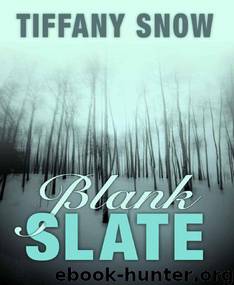 Blank Slate (Kindle) by Snow Tiffany