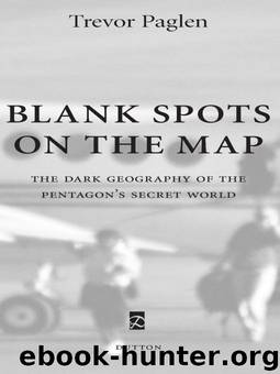 Blank Spots on the Map by Trevor Paglen