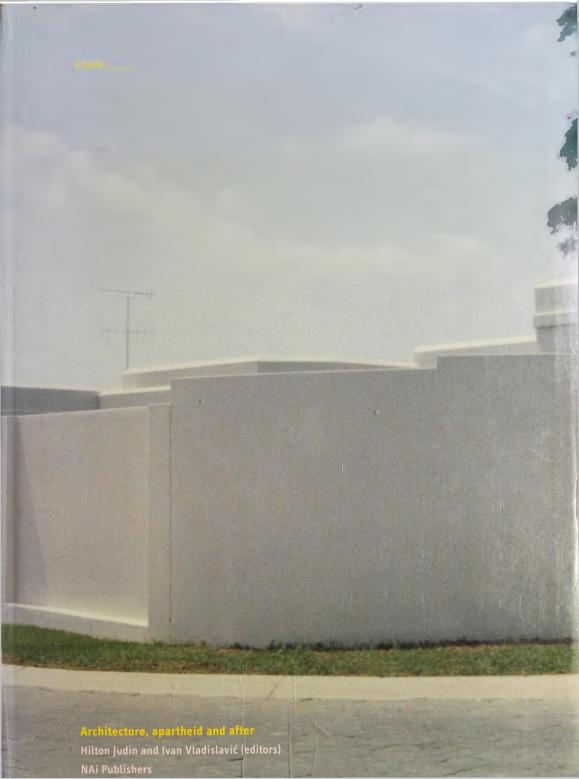 Blank: Architecture, Apartheid and After by Judin H. Vladislavić I. (eds.)