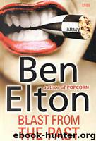 Blast From the Past (1998) by Ben Elton