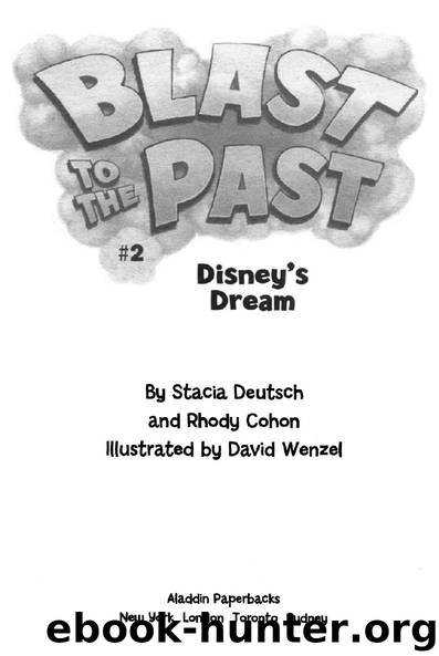 Blast to the Past by Disney’s Dream