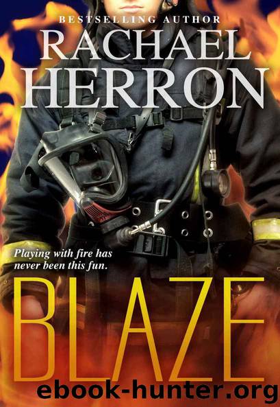 Blaze (The Firefighters of Darling Bay Book 1) by Rachael Herron
