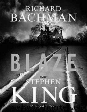 Blaze by BACHMAN RICHARD