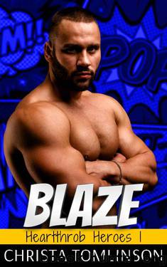 Blaze by Christa Tomlinson