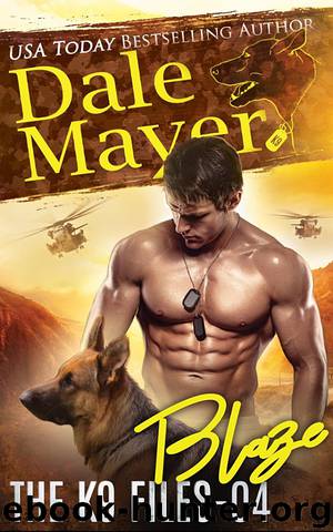 Blaze by Dale Mayer