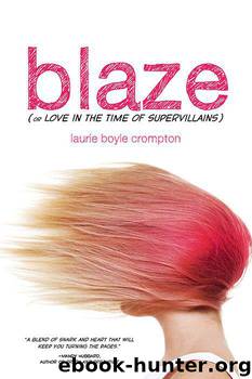 Blaze by Laurie Boyle Crompton