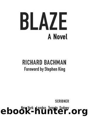 Blaze by Richard Bachman & Stephen King