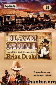 Blaze! Copper Mountain Kill by Brian Drake