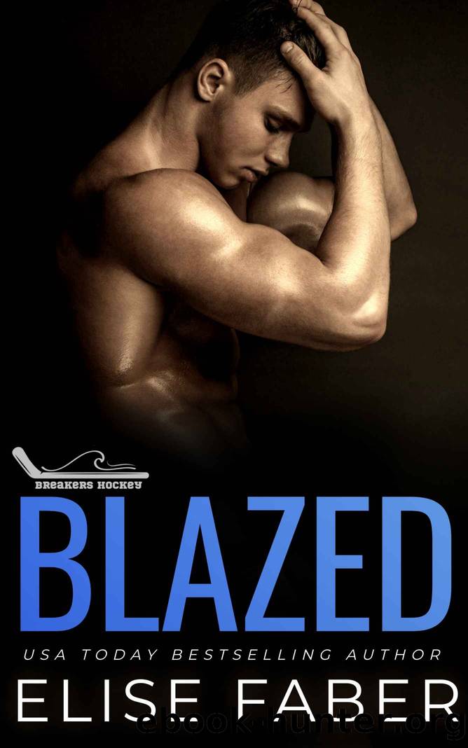 Blazed (Breakers Hockey Book 8) by Elise Faber