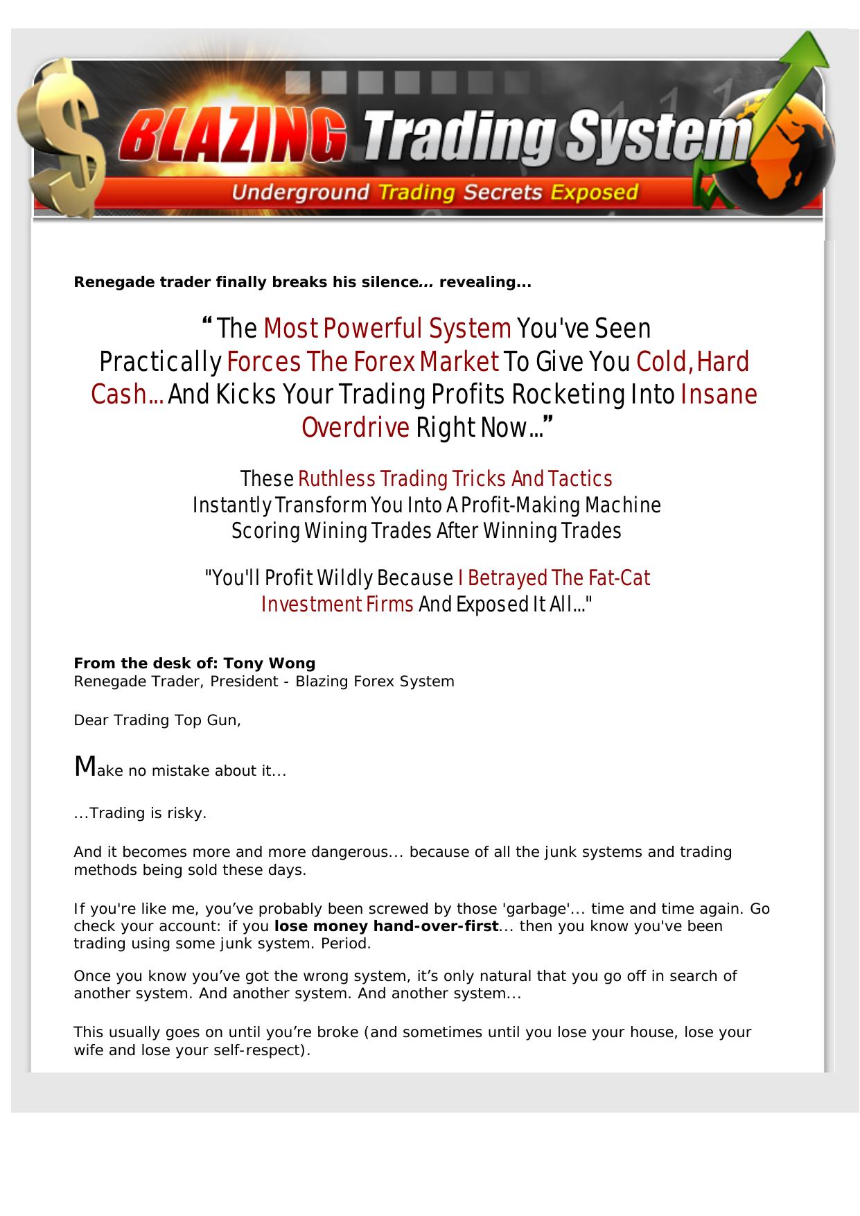 Blazing Forex - Kick Your Commissions Thru The Roof!!! by Best of Kuszter's Collection