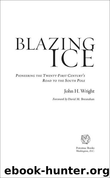 Blazing Ice by John H. Wright
