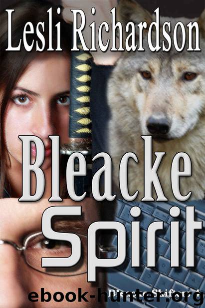 Bleacke Spirit (Bleacke Shifters Book 4) by Lesli Richardson