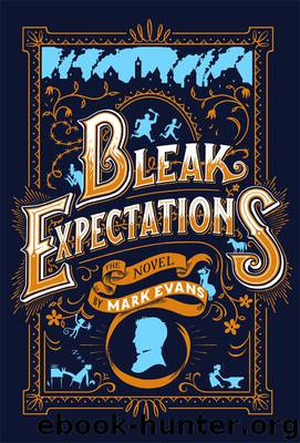 Bleak Expectations by Mark Evans